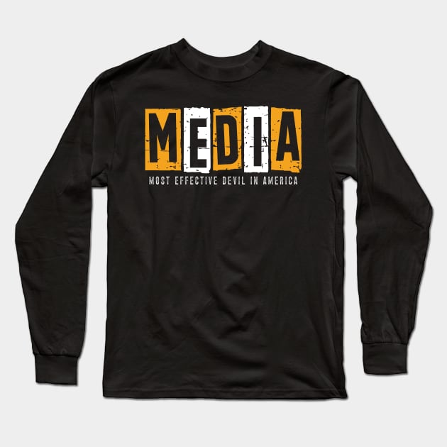 Media, Most Effective Devil In America. v5 Long Sleeve T-Shirt by Emma